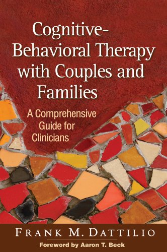 9781462514168: Cognitive-Behavioral Therapy with Couples and Families: A Comprehensive Guide for Clinicians