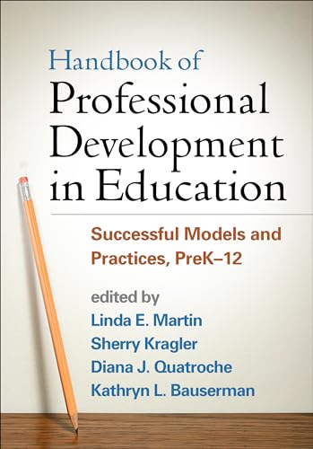 Imagen de archivo de Handbook of Professional Development in Education: Successful Models and Practices, Prek-12 a la venta por Revaluation Books