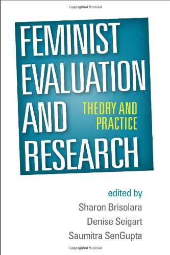 9781462515301: Feminist Evaluation and Research: Theory and Practice