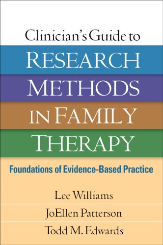 Stock image for Clinician's Guide to Research Methods in Family Therapy: Foundations of Evidence-Based Practice for sale by Half Price Books Inc.