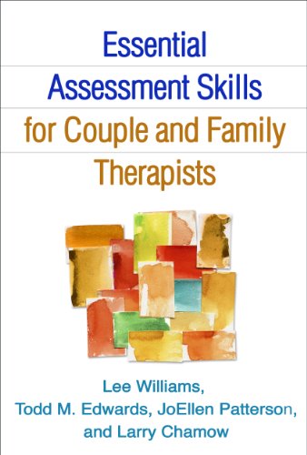 Stock image for Essential Assessment Skills for Couple and Family Therapists (The Guilford Family Therapy Series) for sale by HPB-Emerald