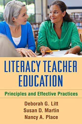 Stock image for Literacy Teacher Education: Principles and Effective Practices for sale by ThriftBooks-Atlanta