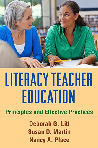 9781462518326: Literacy Teacher Education: Principles and Effective Practices