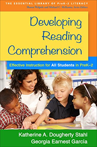 Beispielbild fr Developing Reading Comprehension: Effective Instruction for All Students in PreK-2 (The Essential Library of PreK-2 Literacy) zum Verkauf von BooksRun