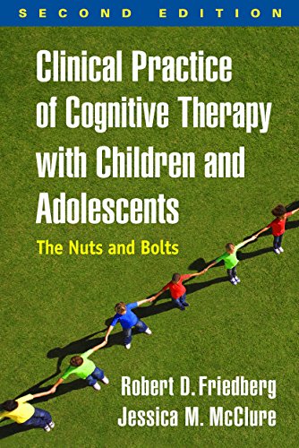Beispielbild fr Clinical Practice of Cognitive Therapy With Children and Adolescents zum Verkauf von Blackwell's