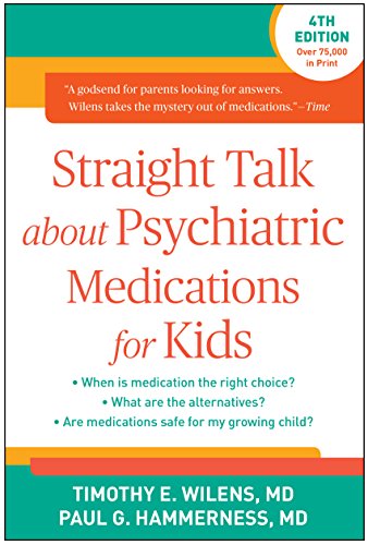 Beispielbild fr Straight Talk about Psychiatric Medications for Kids zum Verkauf von BooksRun