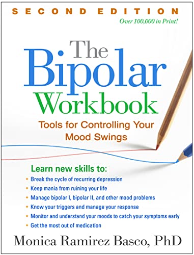 9781462520237: The Bipolar Workbook: Tools for Controlling Your Mood Swings