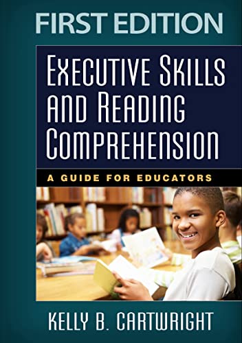 Beispielbild fr Executive Skills and Reading Comprehension: A Guide for Educators zum Verkauf von BooksRun