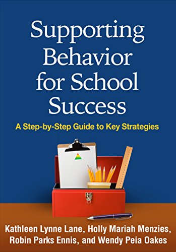 Stock image for Supporting Behavior for School Success: A Step-By-Step Guide to Key Strategies for sale by ThriftBooks-Dallas