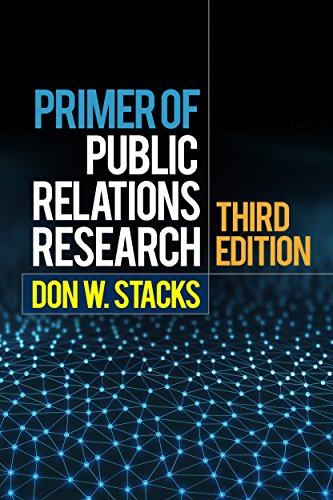 Beispielbild fr Primer of Public Relations Research, Third Edition zum Verkauf von BookScene