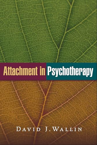 9781462522712: Attachment in Psychotherapy