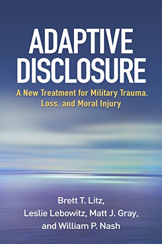 Stock image for Adaptive Disclosure: A New Treatment for Military Trauma, Loss, and Moral Injury for sale by GoldenWavesOfBooks