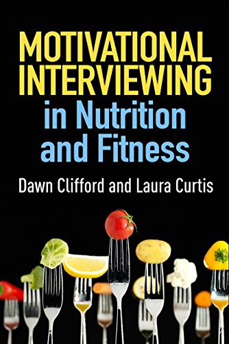 9781462524198: Motivational Interviewing in Nutrition and Fitness (Applications of Motivational Interviewing)