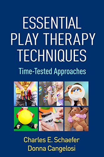 9781462524495: Essential Play Therapy Techniques: Time-Tested Approaches