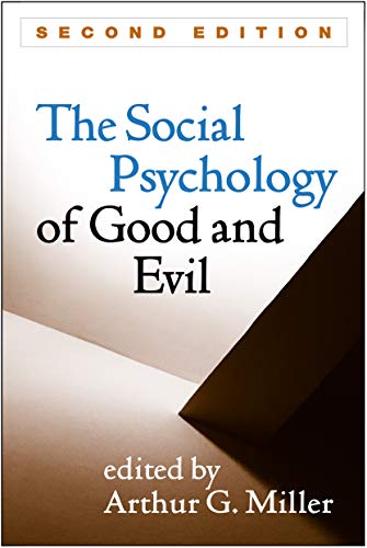 Imagen de archivo de The Social Psychology of Good and Evil a la venta por Revaluation Books