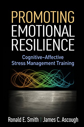 Imagen de archivo de Promoting Emotional Resilience: Cognitive-Affective Stress Management Training a la venta por More Than Words
