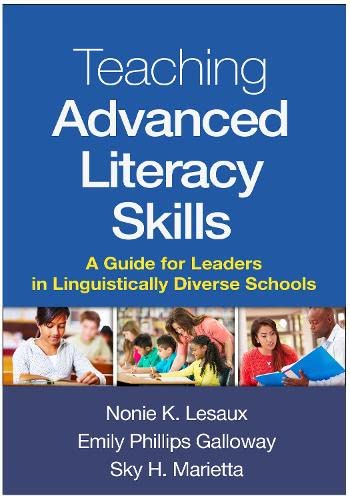 Stock image for Teaching Advanced Literacy Skills: A Guide for Leaders in Linguistically Diverse Schools for sale by SecondSale