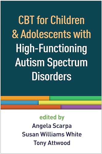 

CBT for Children and Adolescents With High-Functioning Autism Spectrum Disorders