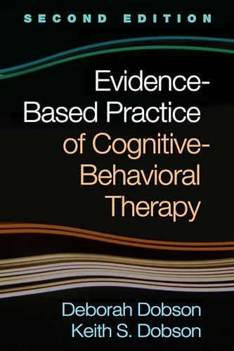 Stock image for Evidence-Based Practice of Cognitive-Behavioral Therapy for sale by Zoom Books Company