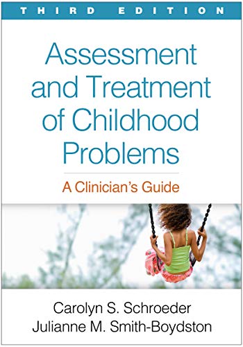 Beispielbild fr Assessment and Treatment of Childhood Problems: A Clinician's Guide zum Verkauf von GF Books, Inc.