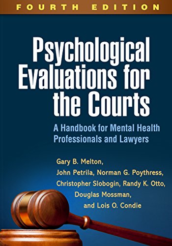 Stock image for Psychological Evaluations for the Courts: A Handbook for Mental Health Professionals and Lawyers for sale by BooksRun