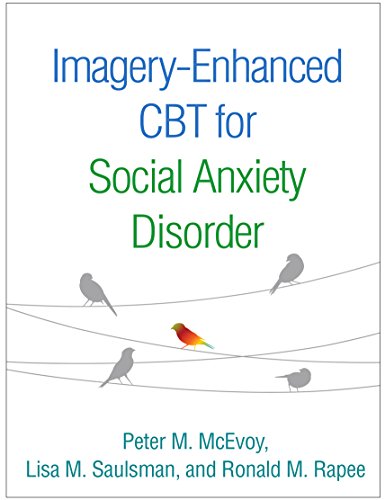 Stock image for Imagery-Enhanced CBT for Social Anxiety Disorder for sale by HPB-Red