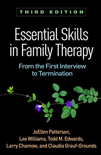 9781462533435: Essential Skills in Family Therapy: From the First Interview to Termination (The Guilford Family Therapy)