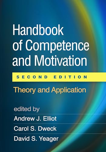 9781462536030: Handbook of Competence and Motivation, Second Edition: Theory and Application