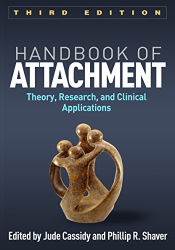 Beispielbild fr Handbook of Attachment: Theory, Research, and Clinical Applications zum Verkauf von BooksRun