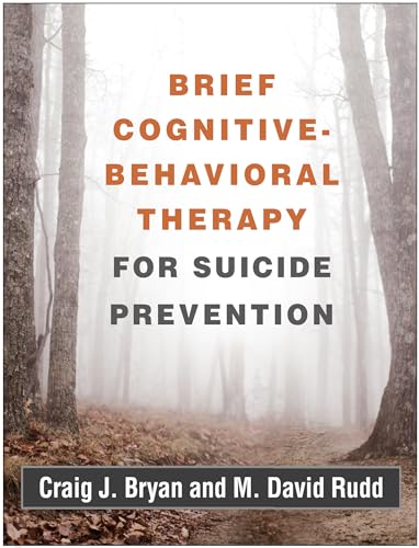 Beispielbild fr Brief Cognitive-Behavioral Therapy for Suicide Prevention zum Verkauf von Blackwell's