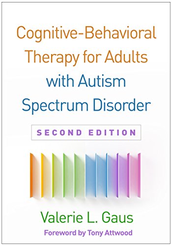 Beispielbild fr Cognitive-Behavioral Therapy for Adults with Autism Spectrum Disorder (Guides to Individualized Evidence-Based Treatment) zum Verkauf von WorldofBooks