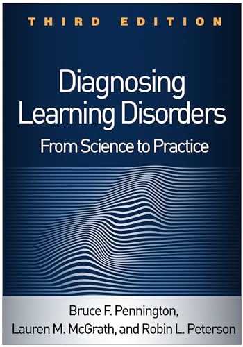 Imagen de archivo de Diagnosing Learning Disorders: From Science to Practice a la venta por Campus Bookstore