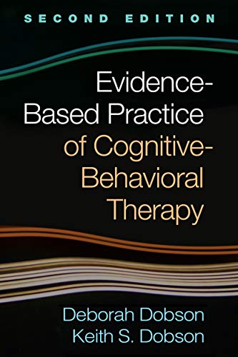 Stock image for Evidence-Based Practice of Cognitive-Behavioral Therapy for sale by HPB-Emerald