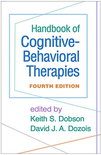 Stock image for Handbook of Cognitive-Behavioral Therapies, Fourth Edition for sale by A Team Books