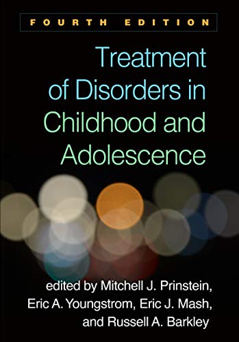 Stock image for Treatment of Disorders in Childhood and Adolescence for sale by Byrd Books