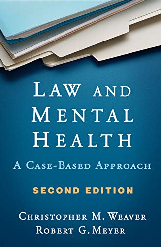 9781462540471: Law and Mental Health: A Case-Based Approach