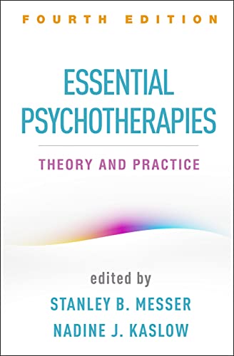 9781462540846: Essential Psychotherapies: Theory and Practice