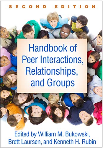 Imagen de archivo de Handbook of Peer Interactions, Relationships, and Groups a la venta por Blackwell's