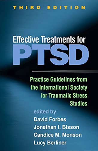 9781462543571: Effective Treatments for PTSD, Third Edition: Practice Guidelines from the International Society for Traumatic Stress Studies