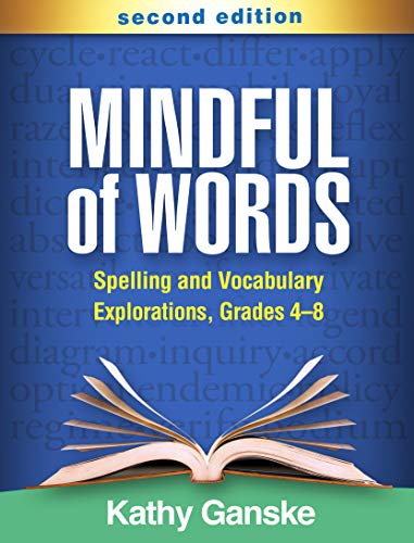 Stock image for Mindful of Words: Spelling and Vocabulary Explorations, Grades 4-8 for sale by Booksavers of MD