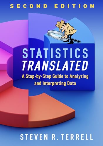 Beispielbild fr Statistics Translated: A Step-by-Step Guide to Analyzing and Interpreting Data zum Verkauf von BooksRun