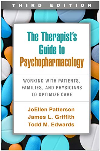 Stock image for The Therapist's Guide to Psychopharmacology: Working with Patients, Families, and Physicians to Optimize Care for sale by BooksRun