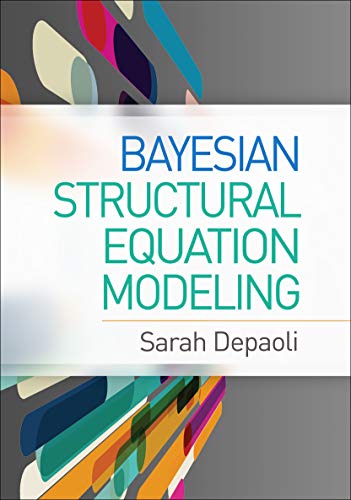 9781462547746: Bayesian Structural Equation Modeling