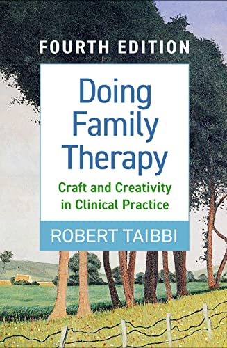 9781462549221: Doing Family Therapy, Fourth Edition: Craft and Creativity in Clinical Practice