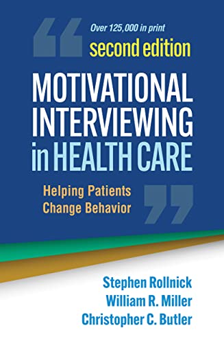 Stock image for Motivational Interviewing in Health Care: Helping Patients Change Behavior (Applications of Motivational Interviewing Series) for sale by BooksRun