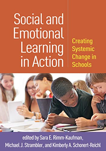 9781462552047: Social and Emotional Learning in Action: Creating Systemic Change in Schools