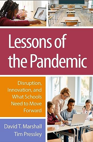 Stock image for Lessons of the Pandemic: Disruption, Innovation, and What Schools Need to Move Forward for sale by Revaluation Books