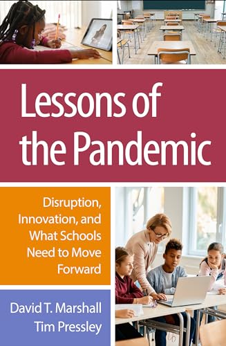 Stock image for Lessons of the Pandemic: Disruption, Innovation, and What Schools Need to Move Forward for sale by Revaluation Books