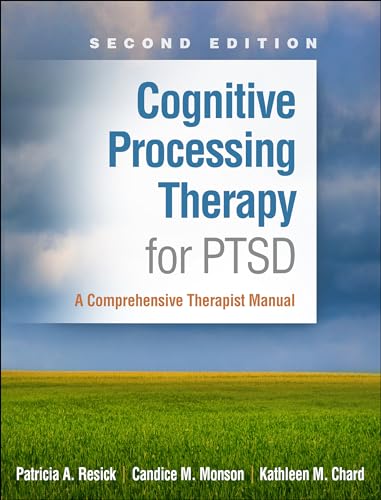 Beispielbild fr Cognitive Processing Therapy for PTSD: A Comprehensive Therapist Manual zum Verkauf von BooksRun