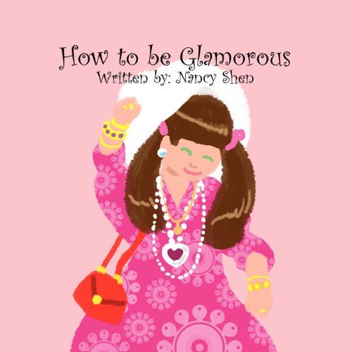 9781462643189: How to be Glamorous